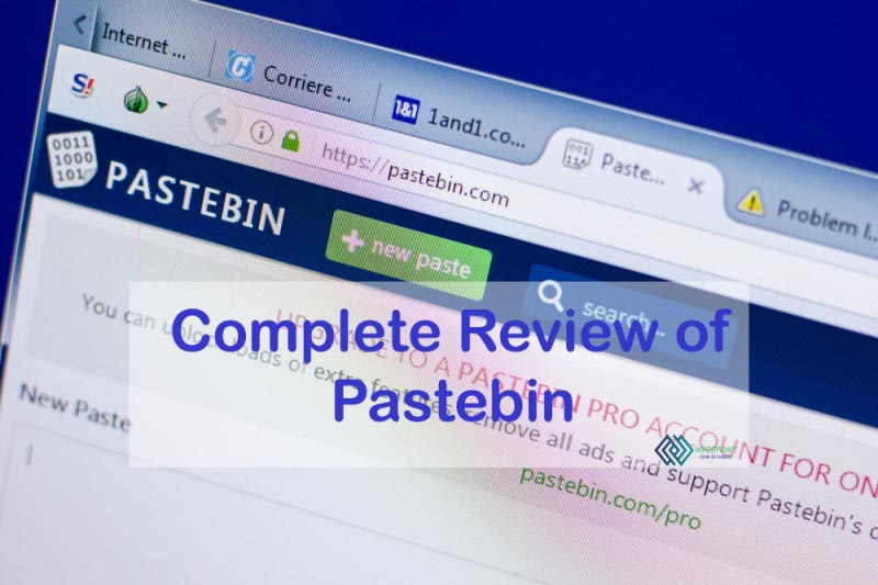 Complete Review Of Pastebin