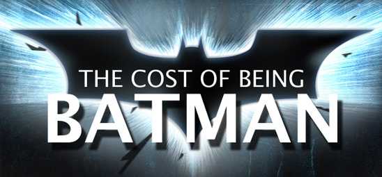 Cost Of Being Batman [Infographic]
