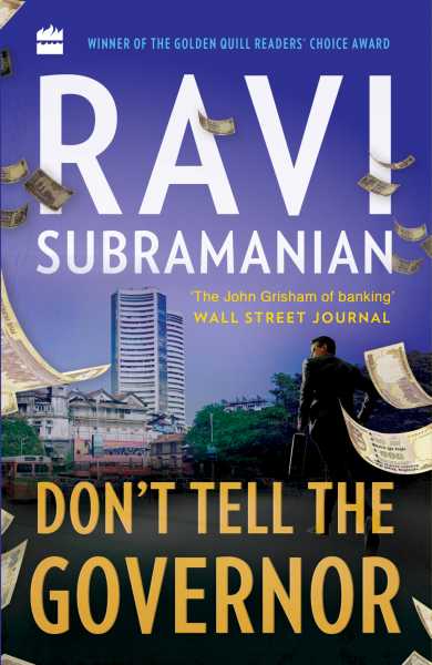 Cover Reveal: Don’t Tell The Governor By Ravi Subramanian