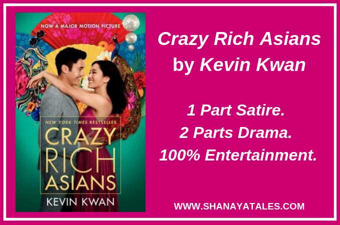 Crazy Rich Asians - Worth The Hype? | SHANAYA TALES