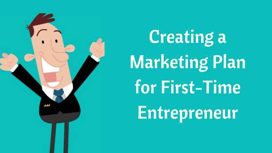 Creating A Marketing Plan For First-Time Entrepreneur - Lessons At Start Up