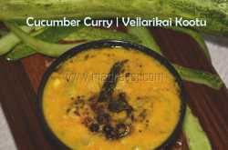 Cucumber Curry recipe | How to make Vellari Kai Kootu