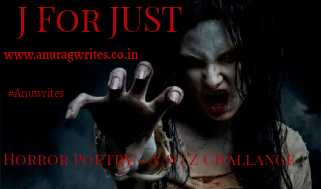 DAY: 10 Word: J - Just - Anurag Singh