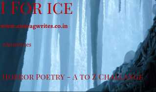 DAY: 9 Word: I - Ice - Anurag Singh