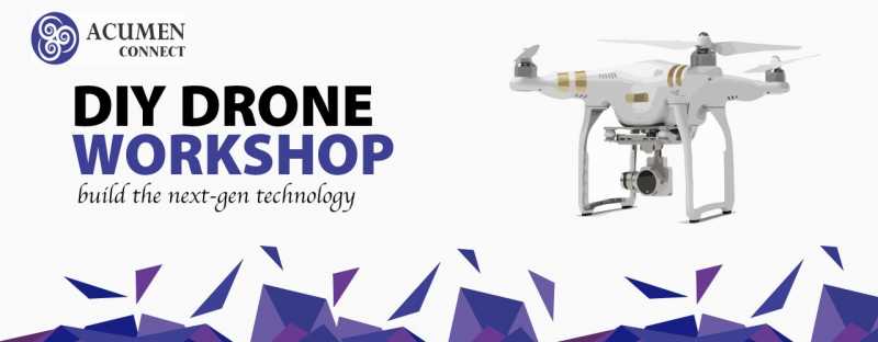 DIY Drone Workshop In Hyderabad - Fests.info