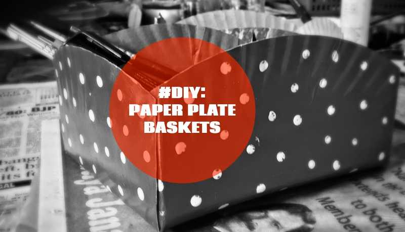 DIY: Make Colourful Baskets From Paper Plates