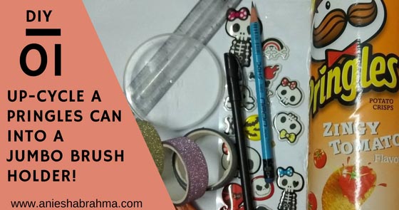DIY: UP-CYCLE A PRINGLES CAN INTO A JUMBO BRUSH HOLDER!