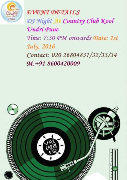 DJ Night At COUNTRY CLUB INDIA - UNDRI PUNE