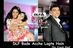 DLF quits as official sponsor of IPL. Will sponsor TV serial Bade Acche Lagte hain