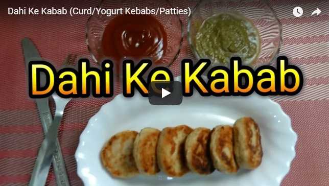 Dahi Ke Kabab (Yogurt Kebabs)