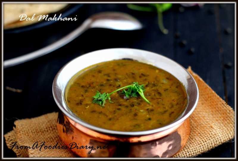 Dal Makhani ~ FromAFoodiesDiary