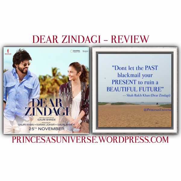 Dear Zindagi - Alia , SRK , Review And More! 