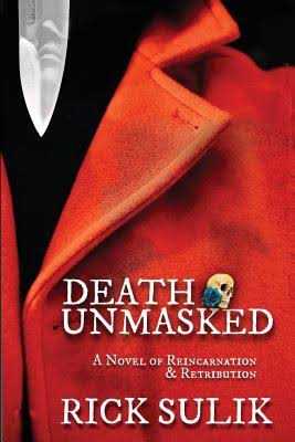 Death Unmasked By Rick Sulik #BookReview