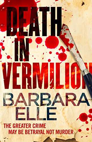Death In Vermilion - Barbara Elle