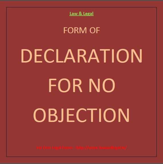 Declaration - No-objection For Bank Loan
