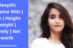 Deepthi Sunaina Wiki | Age | Height-weight | Family | Net worth