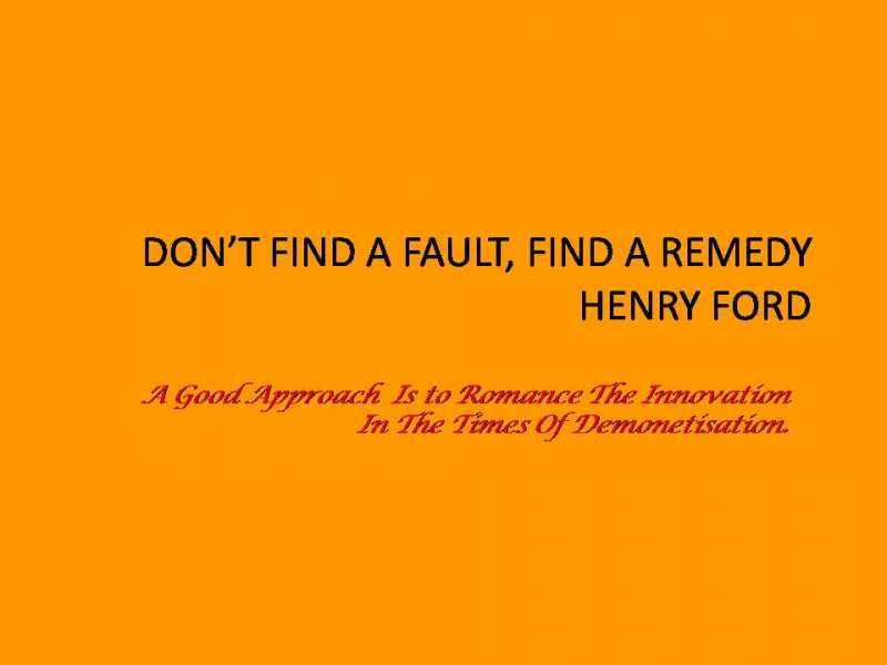 Demonetisation To Innovation