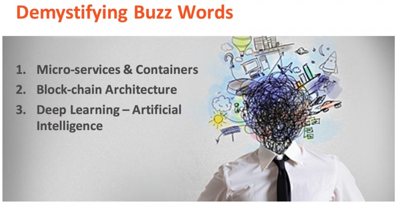 Demystifying Buzz Words…