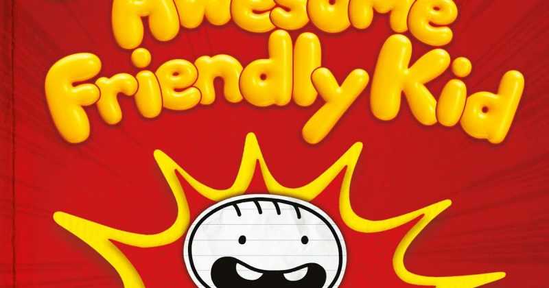 Diary Of An Awesome Friendly Kid Written & Illustrated By Jeff Kinney (Age: 8+ Years)