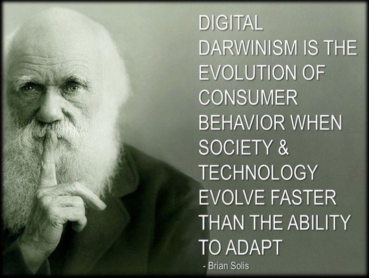 Digital Darwinism