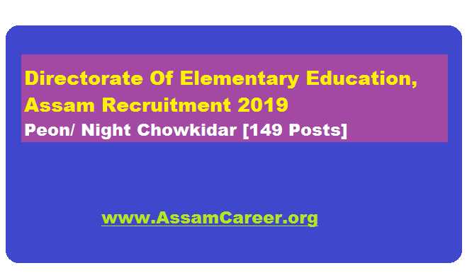 Directorate Of Elementary Education, Assam Recruitment 2019(March)