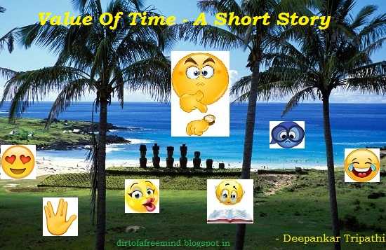 Dirt Of A Free Mind: Value Of Time - A Short Story