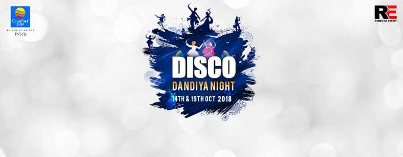 Disco Dandiya Night At Comfort Inn Hotel - Fests.info