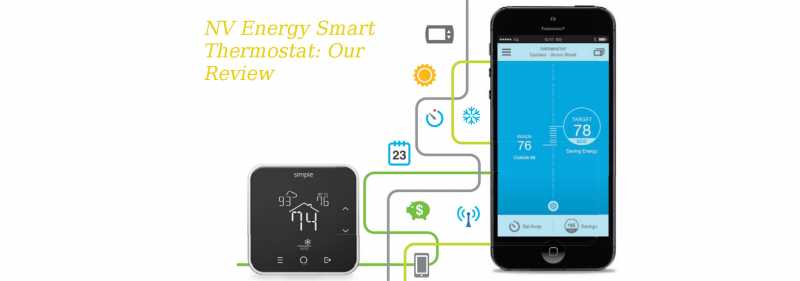 Discovering The World Of Smart Thermostats: NV Energy Review - Trend Ket