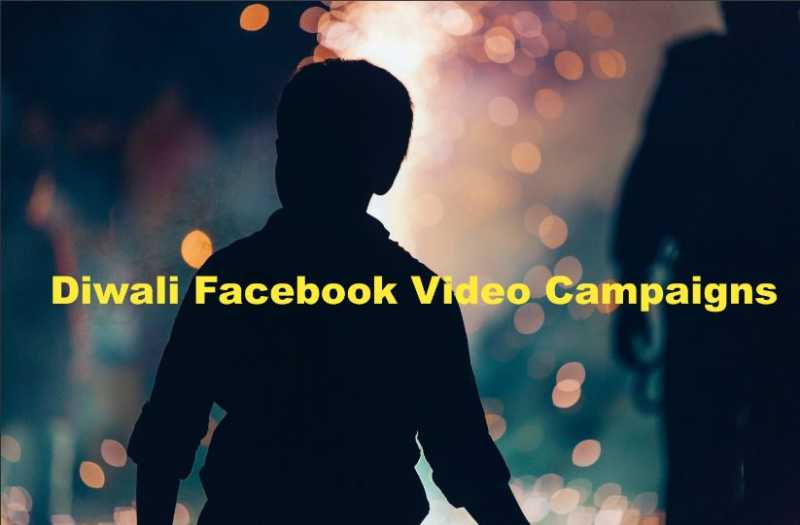 Diwali Facebook Video Campaigns - 2017 - Anandan Pillai