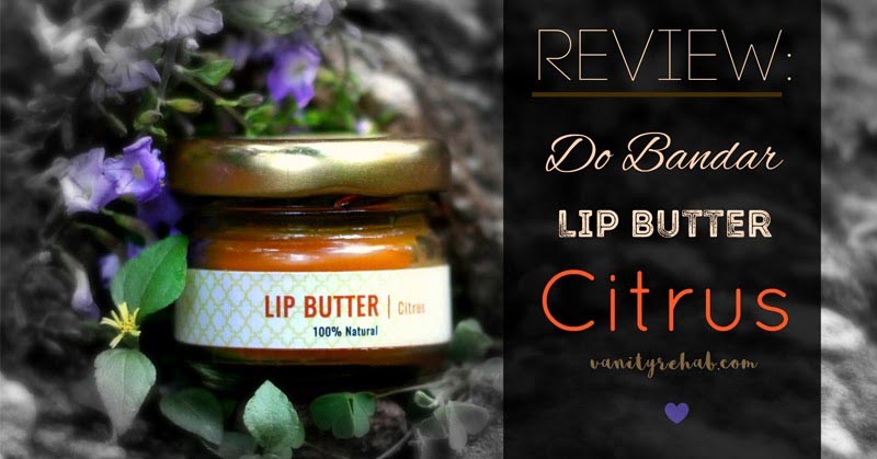 Do Bandar Citrus Lip Butter Review.