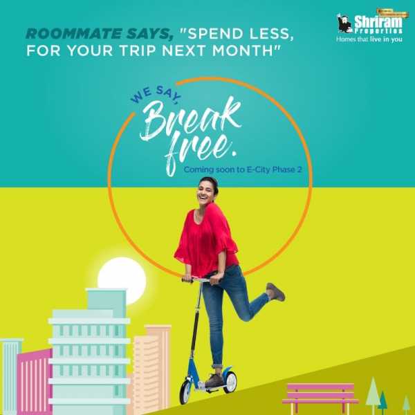Do You Want To BreakFree?  Feat. Shriram Properties
