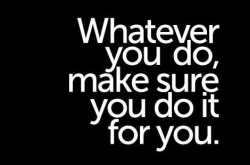 Do not forget yourself anymore