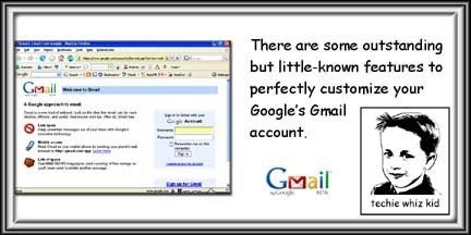 Do You Know Why Google’s Gmail Is Perfectly Customizable?