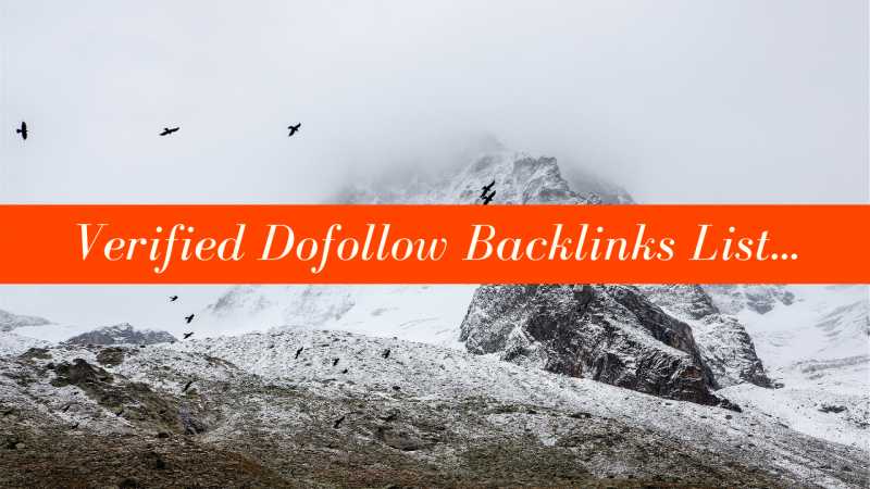 DoFollow Blogs List For Link Building - Verified Blogs List For Dofollow Links