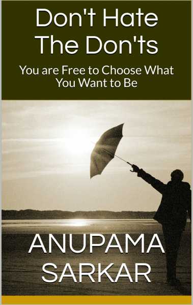 Don’t Hate The Don’ts; The Inside Story