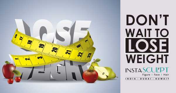 Don’t Wait To Lose Weight