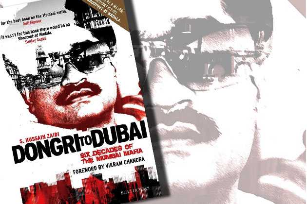 Dongri To Dubai: Six Decades Of The Mumbai Mafia Book Review