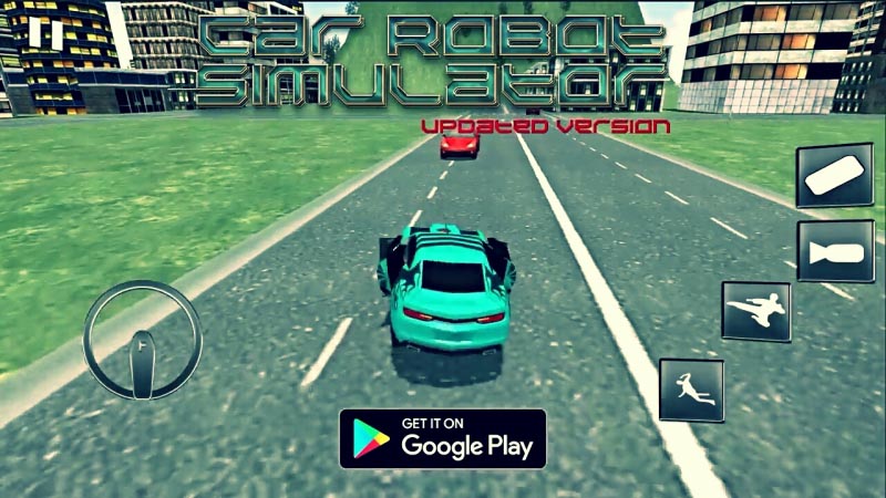 Download Car Robot Simulator Full Apk! Direct & Fast Download Link! - Apkplaygame