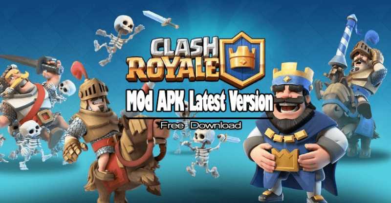 Download Clash Royale MOD APK (Official APK) | Latest Version {Updated 2019}
