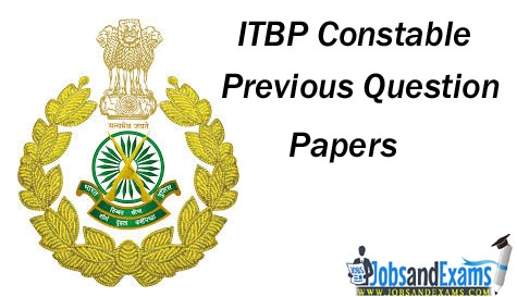 Download ITBP Constable Previous Question Papers | ITBP Police Constable Solved Model Papers Papers