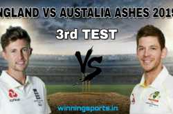 Dream11 team for England vs Australia 3rd Test Match | Fantasy cricket tips | Playing 11 | The Ashes 2019 dream11 team | dream11 prediction |