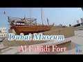 Dubai Museum, Al Fahidi Fort [2017]