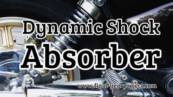Dynamic Shock Absorber