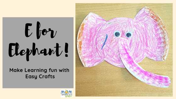 E For Elephant - Paper Plate Craft