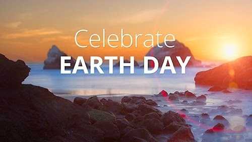 Earth Day Is The World’s Birthday Let