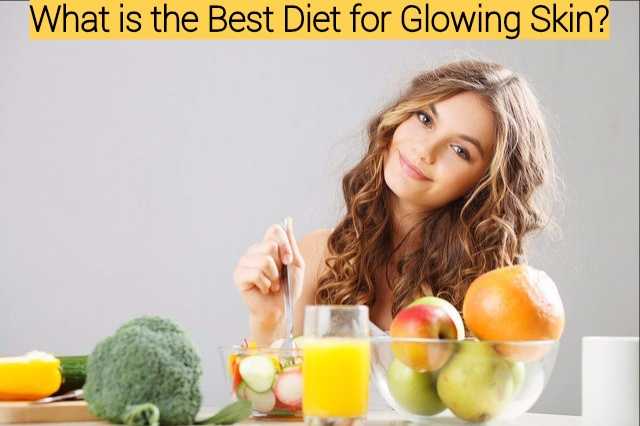 Eating For Beauty - What Is The Best Diet For Glowing Skin? - Stylish Walks
