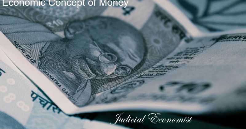 Economic Concept Of Money