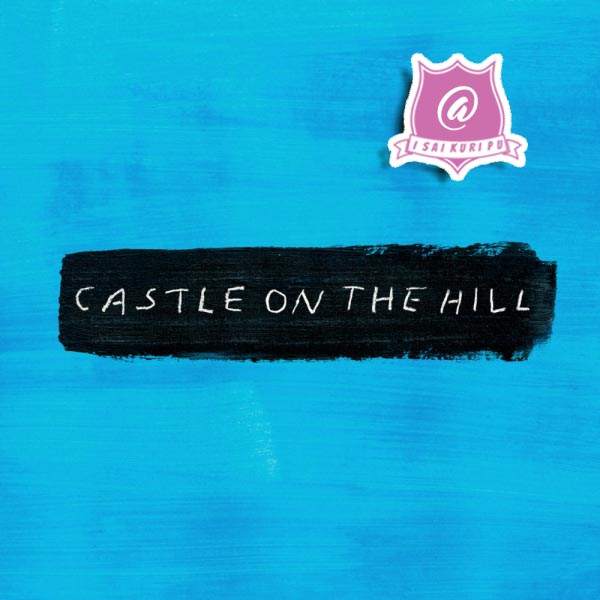 Ed Sheeran - Castle On The Hill Keyboard Notes - Isai Kuripu