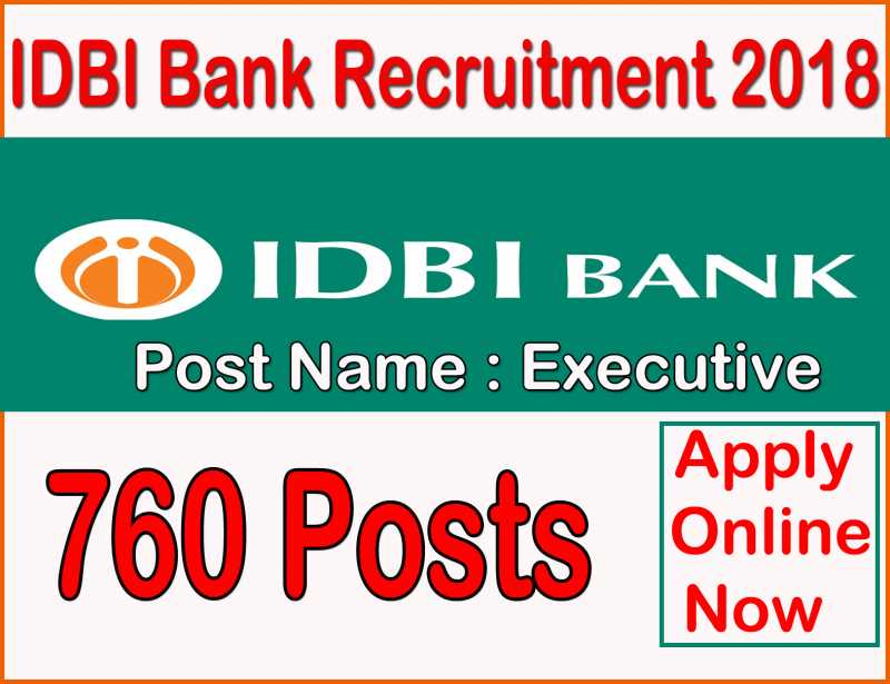 Education Jugaad: IDBI Bank Recruitment 2018 | 760 Executives Posts