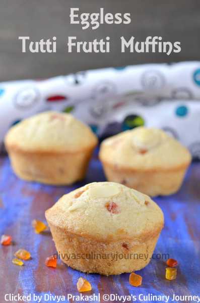 Eggless Tutti Frutti Muffins | Tutti Frutti Muffins Recipe (without Egg)
